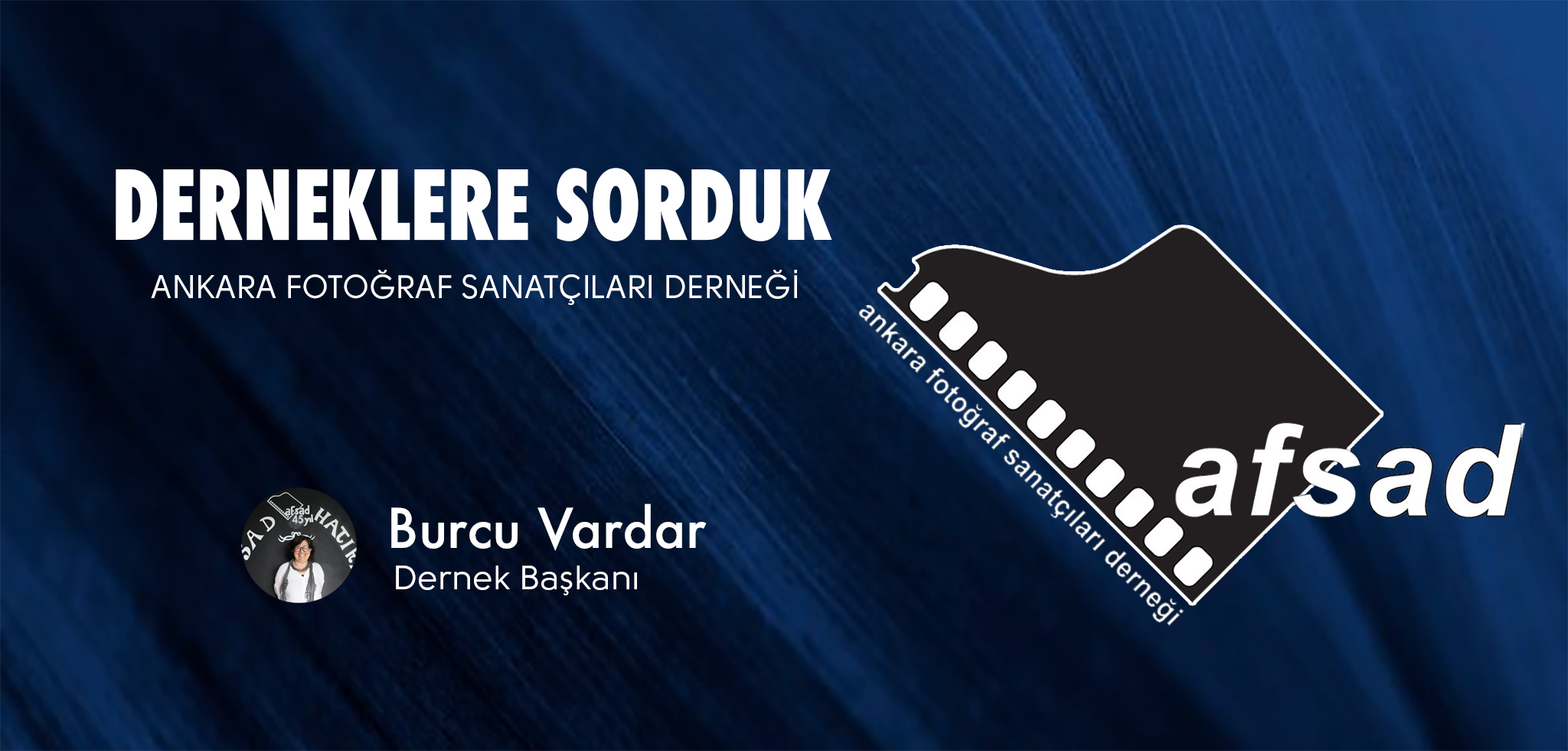 Read more about the article Derneklere Sorduk: Ankara Fotoğraf Sanatçıları Derneği